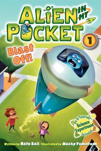 Nate Ball/Alien in My Pocket #1@ Blast Off!